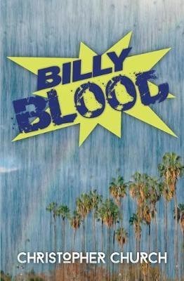 Billy Blood(English, Paperback, Church Christopher)