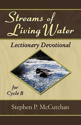 Streams of Living Water(English, Mixed media product, McCutchan Stephen P)