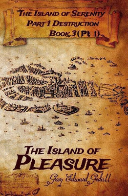 The Island of Serenity Book 3(English, Paperback, Gedall Gary Gary)
