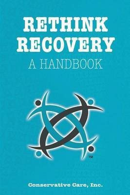 Rethink Recovery(English, Paperback, Mackniak Michael W)