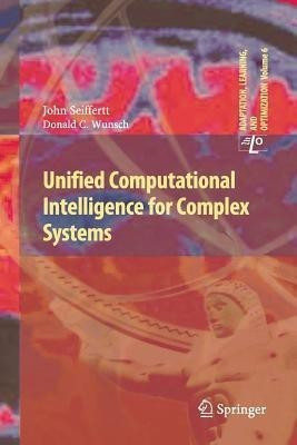 Unified Computational Intelligence for Complex Systems(English, Paperback, Seiffertt John)
