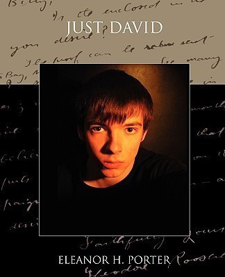 Just David(English, Paperback, Porter Eleanor H)