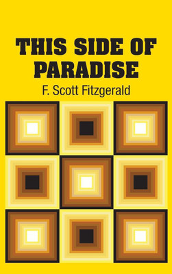 This Side of Paradise(English, Hardcover, Fitzgerald F Scott)