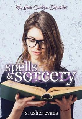 Spells and Sorcery(English, Hardcover, Evans S Usher)