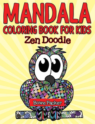 Mandala Coloring Book For Kids(English, Paperback, Packer Bowe)