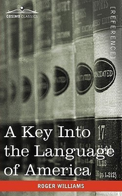 A Key Into the Language of America(English, Paperback, Williams Roger)