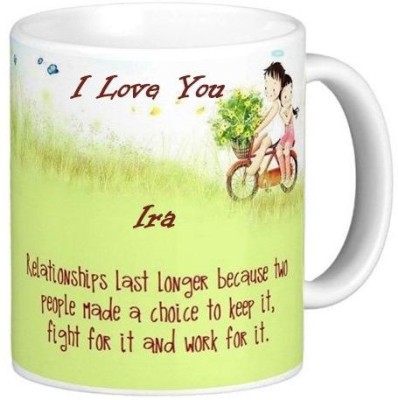 GNS Romantic Gift for Ira Quotes 87 Ceramic Coffee Mug(330 ml)