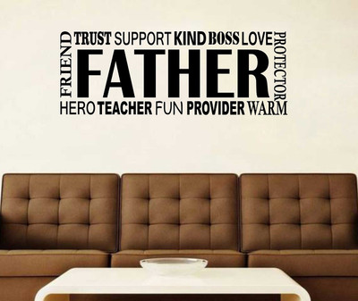 Wollzo 80 cm Father quotes Self Adhesive Sticker(Pack of 1)