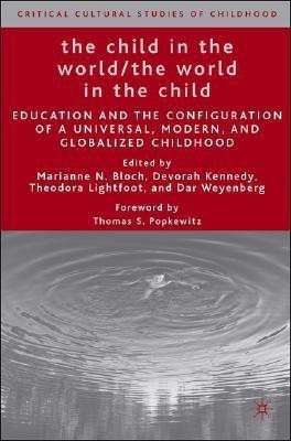 The Child in the World/The World in the Child(English, Paperback, unknown)