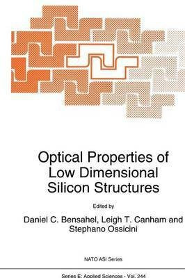 Optical Properties of Low Dimensional Silicon Structures(English, Paperback, unknown)