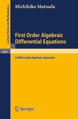 First Order Algebraic Differential Equations(English, Paperback, Matsuda M.)