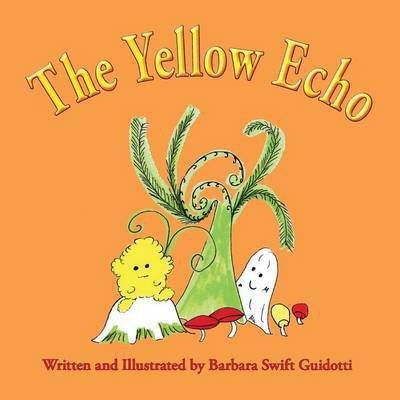 The Yellow Echo(English, Paperback, Guidotti Barbara Swift)