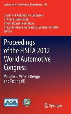 Proceedings of the FISITA 2012 World Automotive Congress(English, Hardcover, unknown)