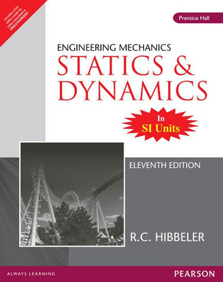 Engineering Mechanics - Statics and Dynamics(English, Paperback, Hibbeler R.C.)
