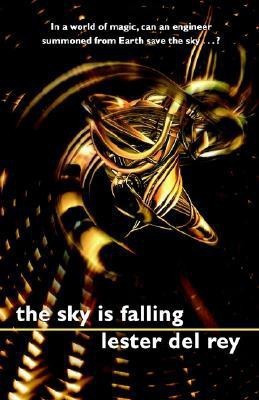 The Sky Is Falling(English, Paperback, Del Rey Lester)