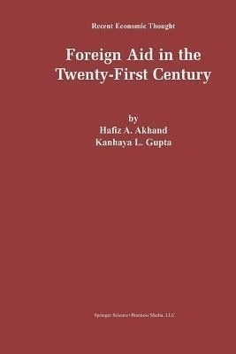 Foreign Aid in the Twenty-First Century(English, Paperback, Akhand Hafiz A.)