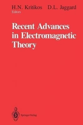 Recent Advances in Electromagnetic Theory(English, Paperback, unknown)