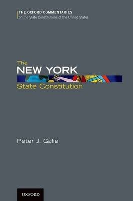 The New York State Constitution(English, Hardcover, Galie Peter J.)