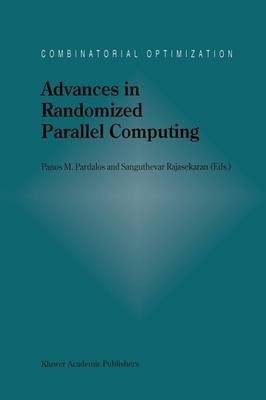 Advances in Randomized Parallel Computing(English, Paperback, unknown)