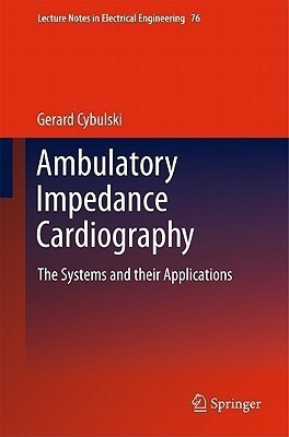 Ambulatory Impedance Cardiography(English, Hardcover, Cybulski Gerard)