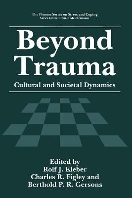 Beyond Trauma(English, Paperback, unknown)