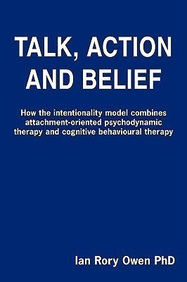 Talk, Action and Belief(English, Paperback, Owen Ian Rory PhD)