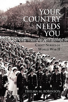 Your Country Needs You(English, Paperback, Robinson Thelma M)