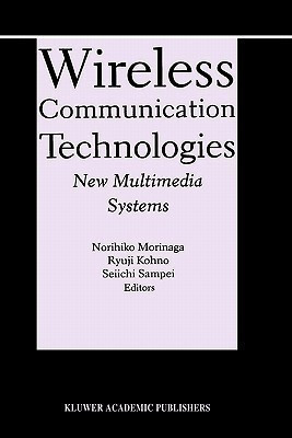 Wireless Communication Technologies: New MultiMedia Systems(English, Hardcover, unknown)