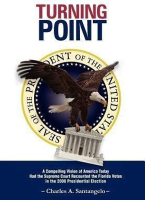 Turning Point(English, Hardcover, Santangelo Charles A)