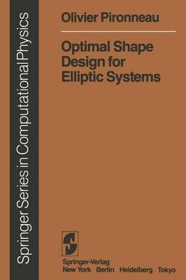 Optimal Shape Design for Elliptic Systems(English, Paperback, Pironneau O.)