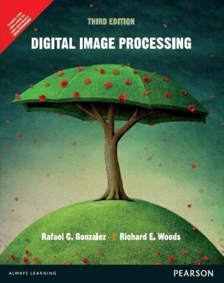 Digital Image Processing(English, Paperback, Gonzalez Rafael C.)