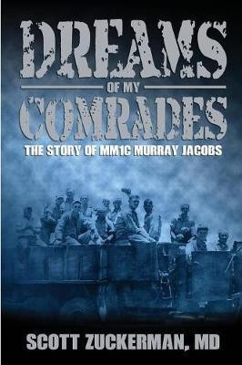 Dreams of My Comrades(English, Paperback, Zuckerman Scott)