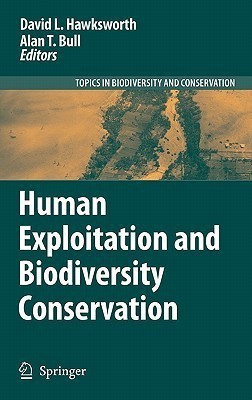 Human Exploitation and Biodiversity Conservation(English, Hardcover, unknown)