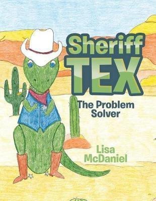 Sheriff Tex(English, Paperback, McDaniel Lisa)