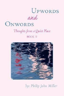 Onwords and Upwords(English, Paperback, Miller Philip John)