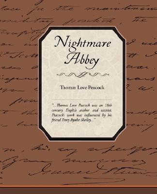 Nightmare Abbey(English, Paperback, Thomas Love Peacock)
