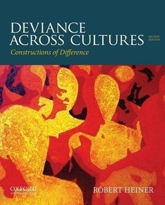 Deviance Across Cultures(English, Paperback, Heiner Robert)