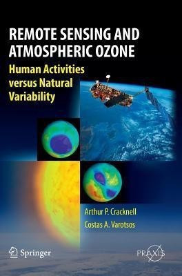 Remote Sensing and Atmospheric Ozone(English, Hardcover, Cracknell Arthur Philip)