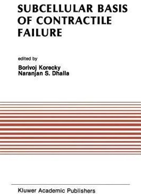 Subcellular Basis of Contractile Failure(English, Paperback, unknown)