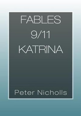 Fables 9/11 Katrina(English, Paperback, Nicholls Peter Professor)