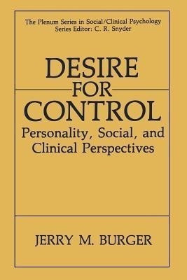 Desire for Control(English, Paperback, Burger Jerry M.)