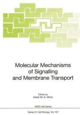 Molecular Mechanisms of Signalling and Membrane Transport(English, Paperback, unknown)