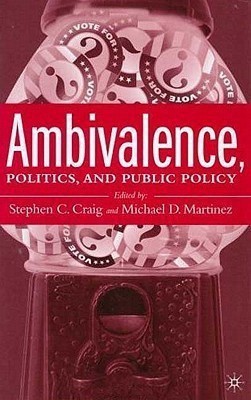 Ambivalence, Politics and Public Policy(English, Hardcover, unknown)