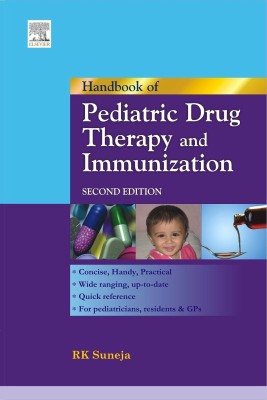 Handbook of Pediatric Drug Therapy and Immunization(English, Paperback, Suneja R. K)