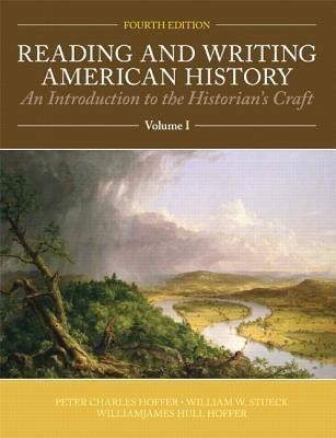 Reading and Writing American History Volume 1(English, Paperback, Hoffer Peter Charles)