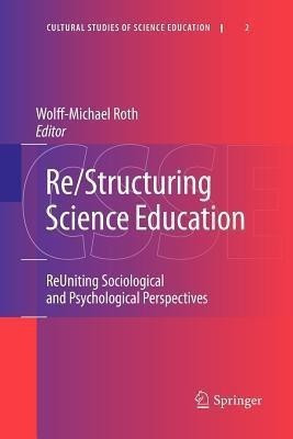 Re/Structuring Science Education(English, Paperback, unknown)