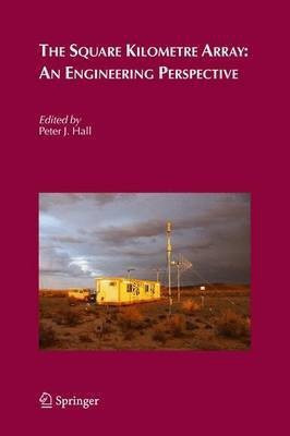 The Square Kilometre Array: An Engineering Perspective(English, Hardcover, unknown)