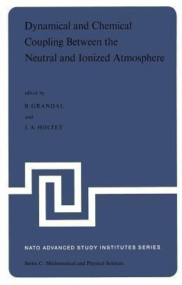 Dynamical and Chemical Coupling Between the Neutral and Ionized Atmosphere(English, Paperback, unknown)
