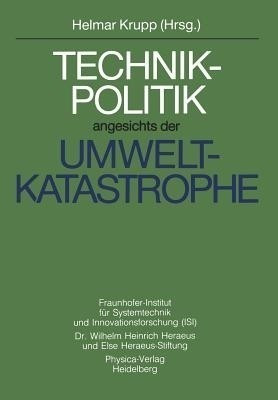 Technikpolitik angesichts der Umweltkatastrophe(German, Paperback, unknown)
