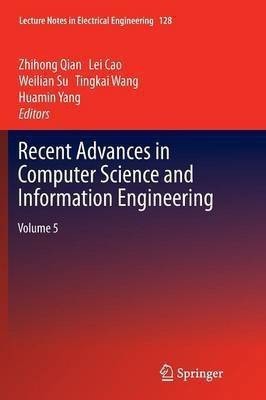 Recent Advances in Computer Science and Information Engineering(English, Paperback, unknown)